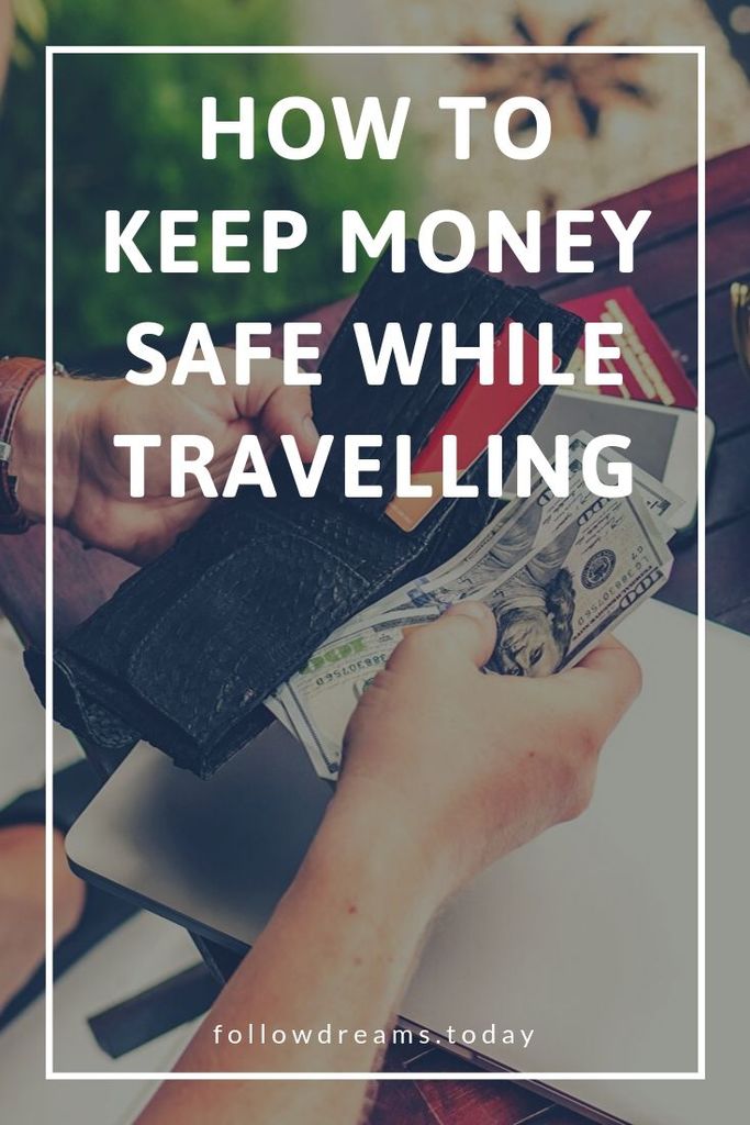 How to Keep Money Safe While Travelling